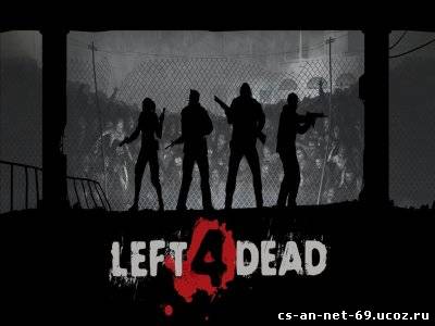 Left 4 Dead (Mod) для cs:source