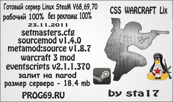 cs:source orange box steam Linux Warcraft v68,69,70